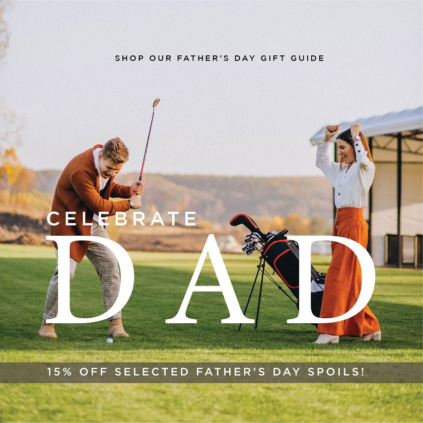 Celebrate Dad - 15% off all listed items